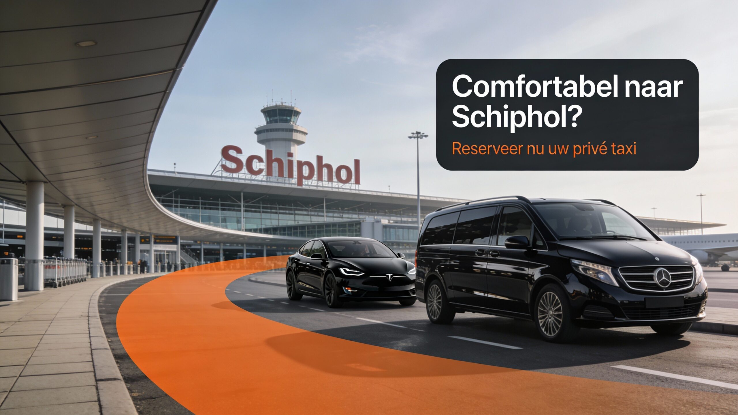 Taxi Huizen Schiphol comfortabel vervoer